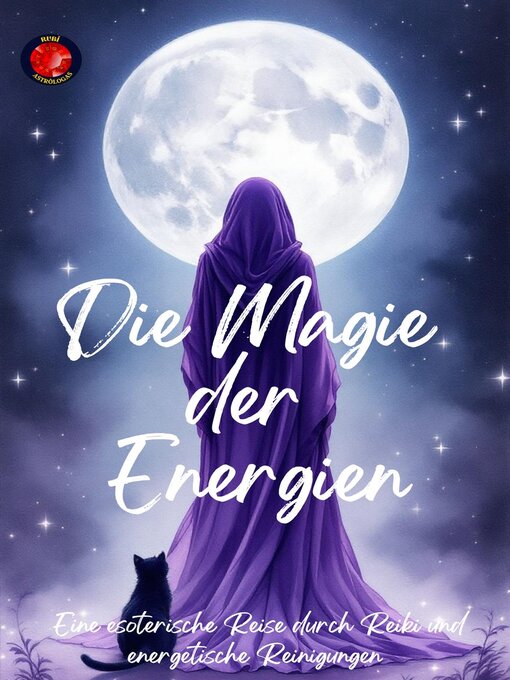 Title details for Die Magie  der  Energien by Alina Rubi - Available